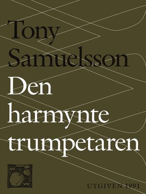 cover image of Den harmynte trumpetaren